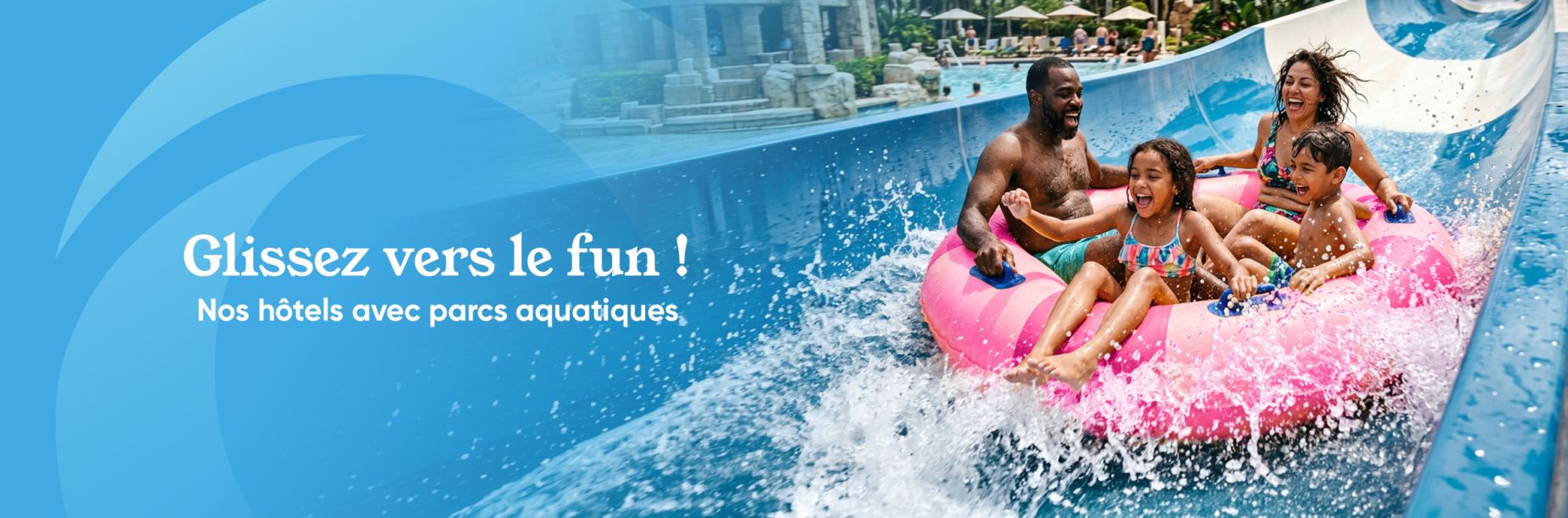 Hôtels avec parc aquatique